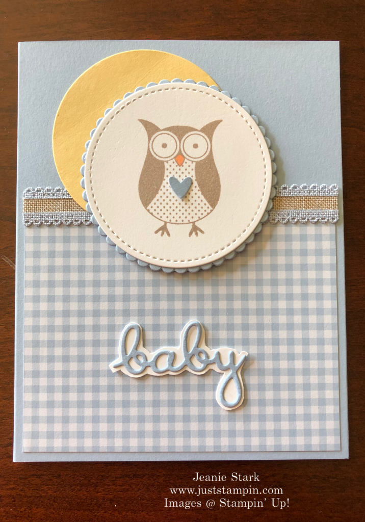 Stampin\' Up! Well Written baby card idea - Jeanie Stark StampinUp