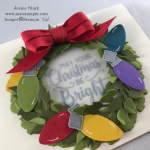 Stampin' Up! TIdings All Around Bundle and Christmas Bulb Builder Punch fun fold Christmas wreath card idea - Jeanie Stark StampinUp