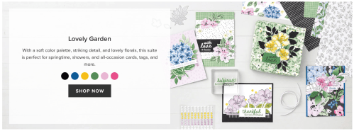 Stampin' Up! Lovely Garden Suite Collection-visit juststampin.com for inspiration and to order Stampin' Up! products-Jeanie Stark StampinUp